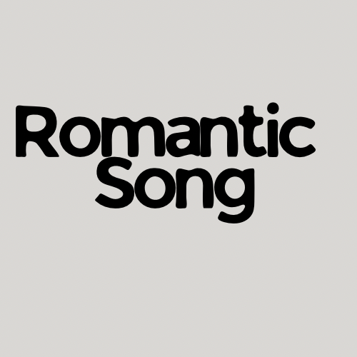 Romantic Song